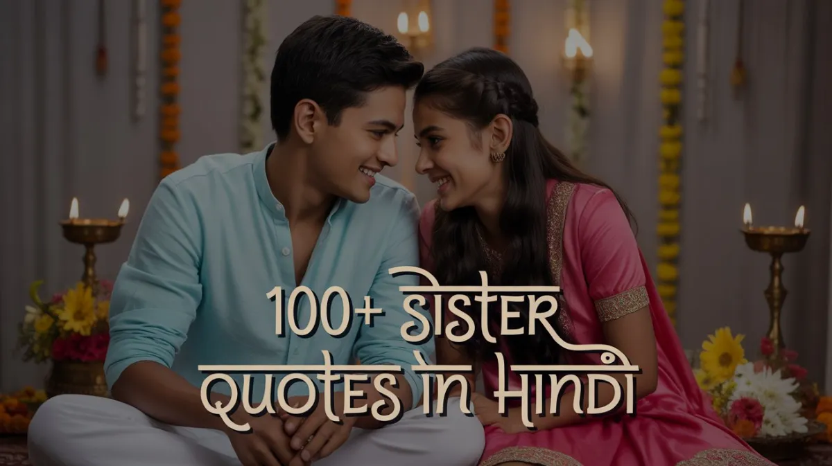 Top 100 Sister Quotes in Hindi